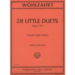 Wohlfahrt, Franz - 28 Little Duets, Op. 191. For Violin and Viola. Edited by Vieland. International